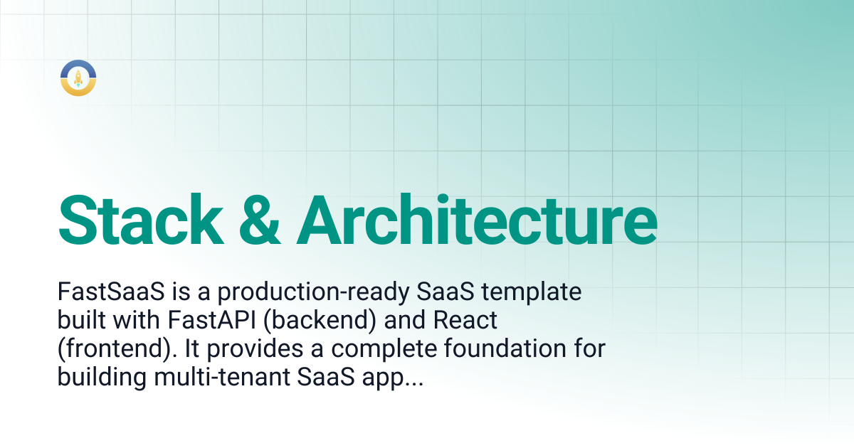 Stack & Architecture | FastSaaS